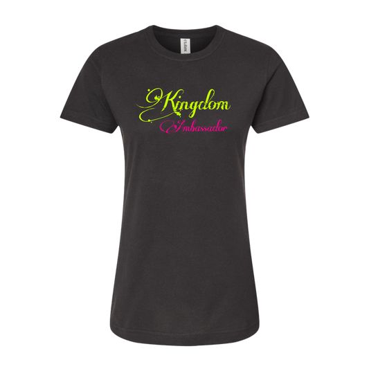 "Kingdom Ambassador" Women’s T-Shirt